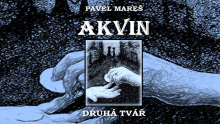 Akvin - Druhá tvář