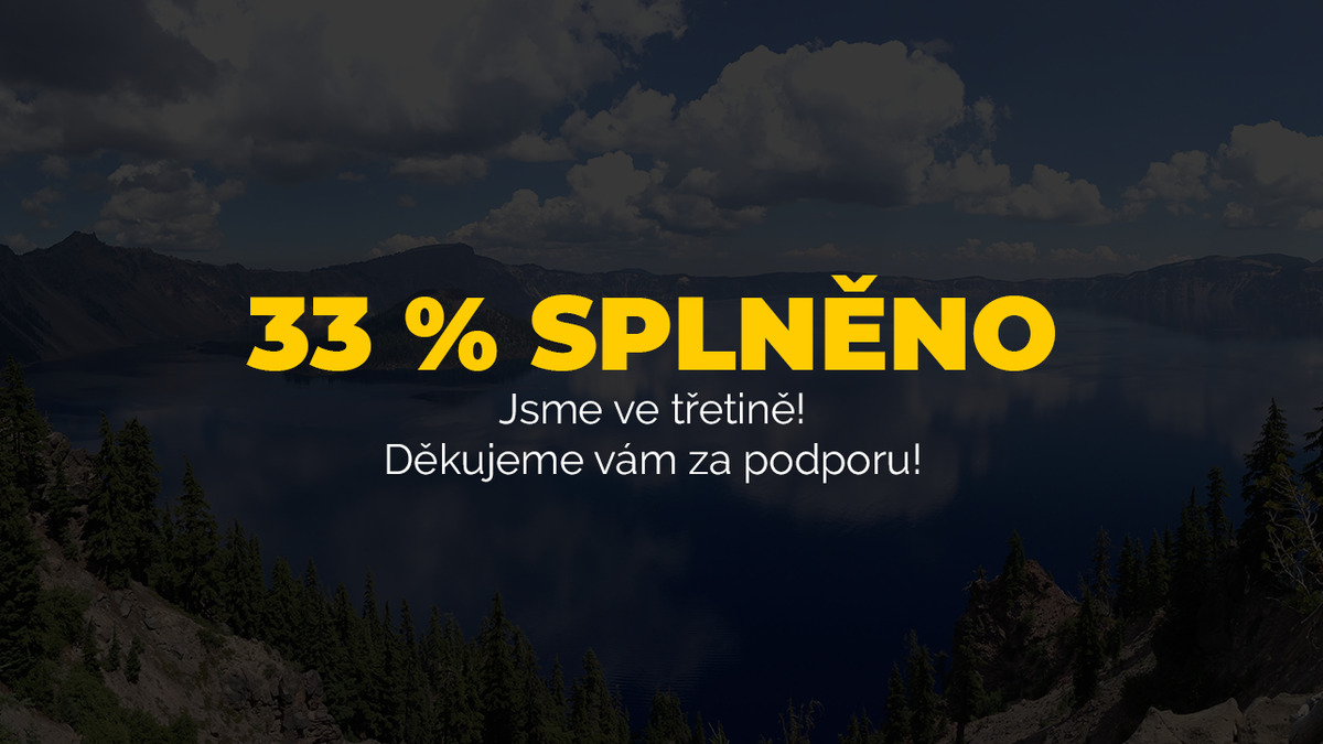 33 % Splněno - Jsme ve třetině