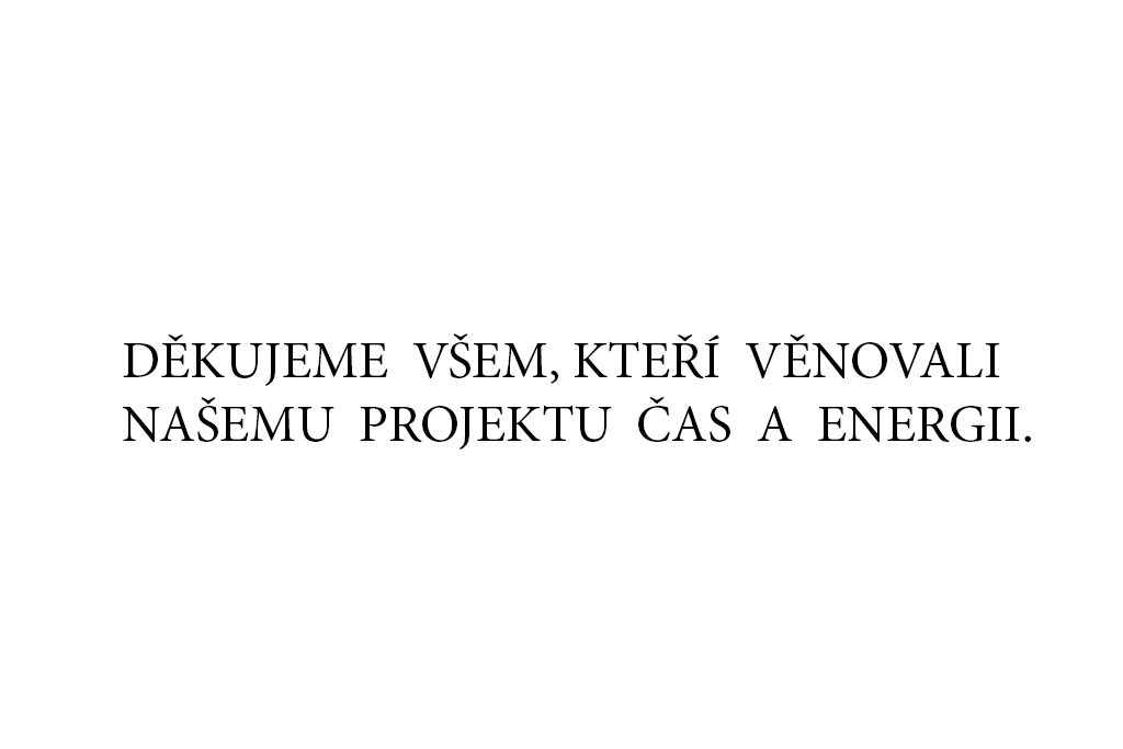 Vy jste hráči, díky kterým se posouváme dál.