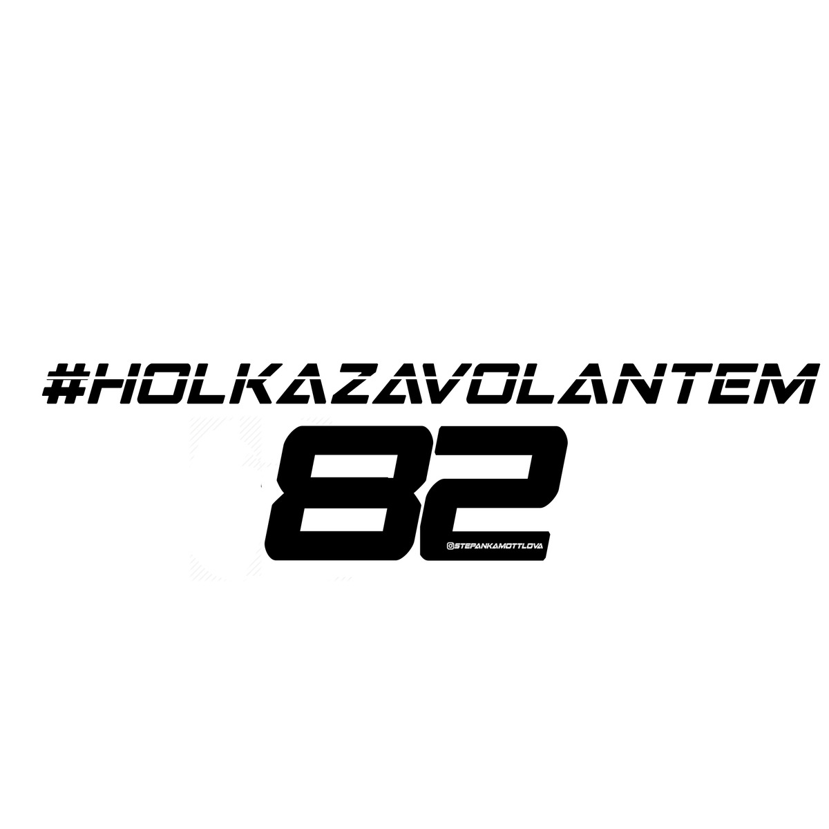 #HOLKAZAVOLANTEM