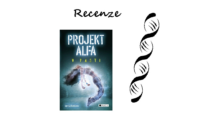 Recenze - Projekt Alfa - V pasti